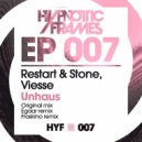 Restart&Stone & Viesse - Unhaus (Egaar remix)