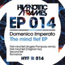 Domenico Imperato - First Mind Tief (Angelo Pomposo remix)