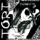 TORI - Incognito