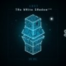 The White Shadow - Last Of Us (Third Son Remix)
