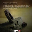 Paralytic - Braindealer (Original mix)