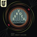 Manons - Subfocus (Serge P Remix)