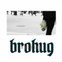 BROHUG - Hostage (Original mix)