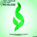 Night Templar - Revelege