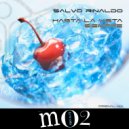 Salvo Rinaldo - Hasta La Vista, Siempre (Original mix)