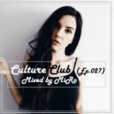 MiRo - Culture Club (Ep.027) (Promo October 2016)