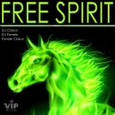 Fonzie Ciaco & Dj Ciaco & Dj Fonzie - Free Spirit