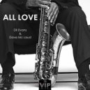 Dil Evans & Dave Mc Laud - All Love (Daviddance Extended Mix)