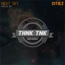Citiez - Night Sky (Original Mix)