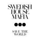 Swedish House Mafia feat. John Martin - Save the World (Crankdat Remix)