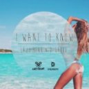 Lazy Bear & D-Groov - I Want To Know