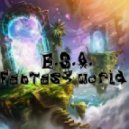 B.S.A. - Fantasy world (Original mix)