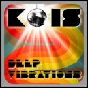 KOIS - Deep Vibrations