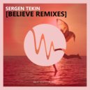 Sergen Tekin - Believe (7even (GR) Remix) (7even (GR) Remix)