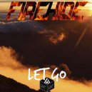 Firehide - Let Go (Original Mix)