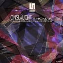 Snoman - Onslaught