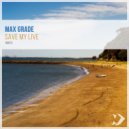 Max Grade - Alone Withe His Thoughst (Original mix)