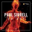 Paul Sirrell Ft. Jenny Jones - So Hot (Original Mix)