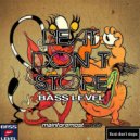 Bass Level - Beat Don\'t Stope (Original Mix)