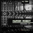 Human Robot - Neural Interfaces (Original Mix)