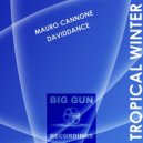 Mauro Cannone & Daviddance - Tropical Winter (Original mix)