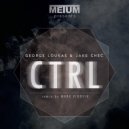 George Loukas & Jake Chec - Ctrl (Original mix)