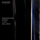 Melanie Massa & Mogo - Intentions (Unluck Remix)