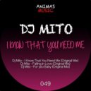 DJ Mito - For You Baby (Original Mix)