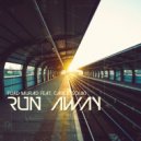 Fuad Murad & Carol Souki - Run Away (feat. Carol Souki)