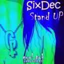 SixDec - Stand Up