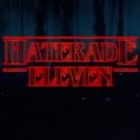 Haterade - Eleven