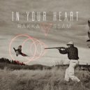 SSAM & RAKKA - In Your Heart
