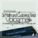 Sir Maffhi & cuda & Tshidi - Voice Mail (feat. Tshidi) (Dawney Mac Remix)