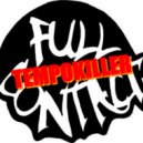 Tempokiller - Full Contact (Original mix)