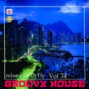 Dj Fly - Groovy House (Vol 74)