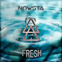 Nowsta - Fresh (Original Mix)