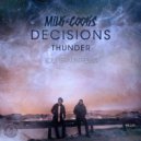 Milk N Cooks & TWINNS feat. Lyon Hart - Thunder