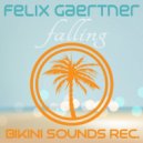 Felix Gaertner - Falling (Deep Tropical Mix)