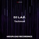 DJ L.A.P. - Techmod (Original mix)