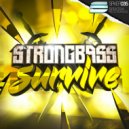 Strongbass - Destructive (Original Mix)