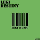 Legi - Destiny (Original Mix)