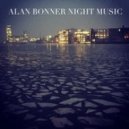 Alan Bonner - Night Music (Kryn Remix)