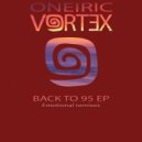 Oneiric Vortex - Reversion, Pt. I