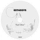 EXTASSYS - Fuck Them (Original Mix)