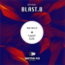 BLAST.B - Real Talk