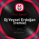 Emir Şamur - Saçma Sapan - Dj Veysel Erdoğan