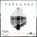 Persohna - Bonus Of A Kind (Original Mix)