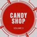Candy Shop - Hey Hey Hey ()