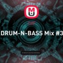 DXF - DRUM-N-BASS Mix #3 ()
