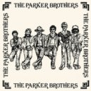 The Parker Brothers - Make Believe